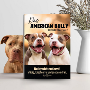 Das American Bully BlahBlah Buch