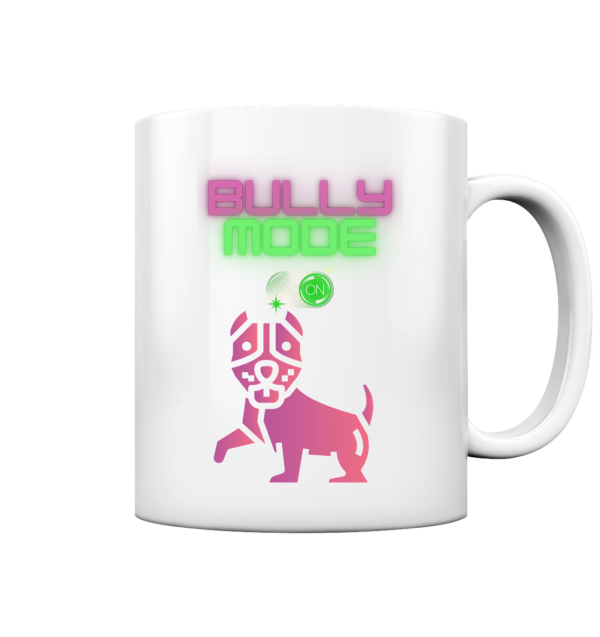 Bully Mode - ON" Keramiktasse – Neonfarbiger American Bully im Hochglanzdesign