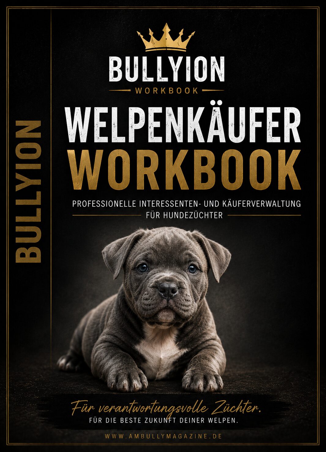Welpenkäufer Workbook für Züchter | Bullyion